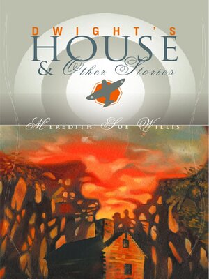 cover image of Dwight's House and Other Stories